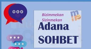 Adana-Sohbet Odaları